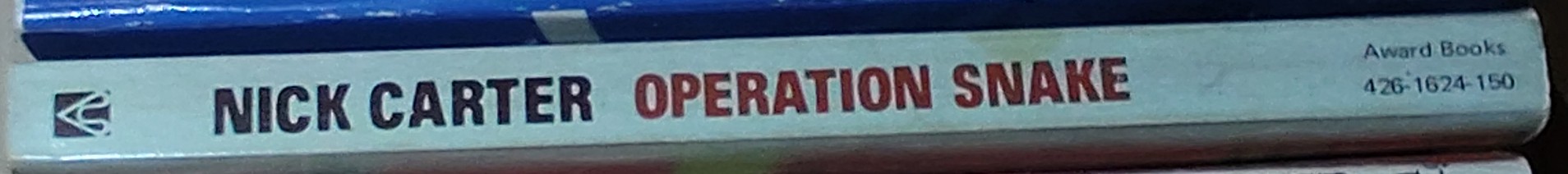 Nick Carter  OPERATION SNAKE spine of book image
