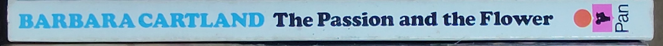 Barbara Cartland  THE PASSION AND THE FLOWER spine of book image