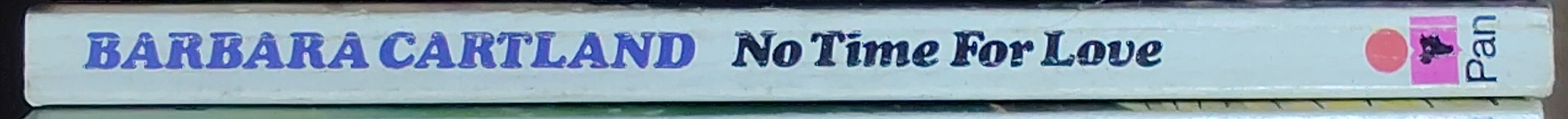 Barbara Cartland  NO TIME FOR LOVE spine of book image