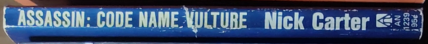 Nick Carter  ASSASSIN: CODE NAME VULTURE spine of book image