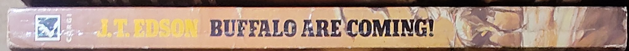 J.T. Edson  BUFFALO ARE COMING! spine of book image