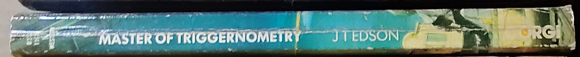 J.T. Edson  MASTER OF TRIGGERNOMETRY spine of book image