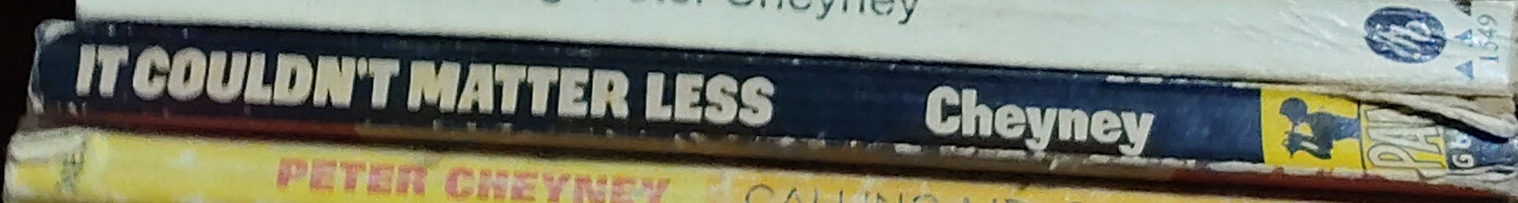 Peter Cheyney  IT COULDN'T MATTER LESS spine of book image