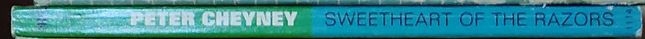 Peter Cheyney  SWEETHEART OF THE RAZORS spine of book image