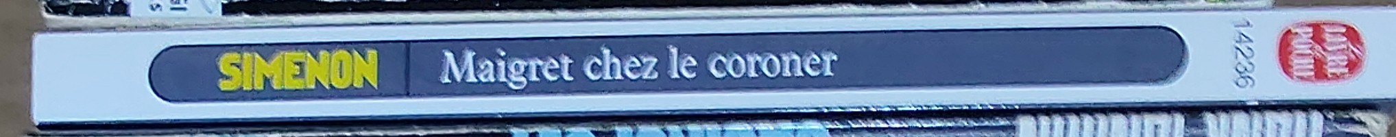 Georges Simenon  MAIGRET CHEZ LE CORONER spine of book image