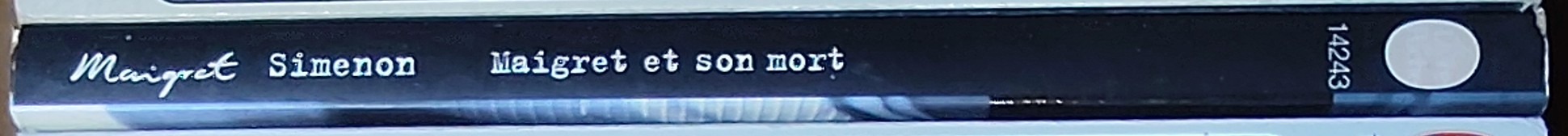 Georges Simenon  MAIGRET ET SON MORT spine of book image
