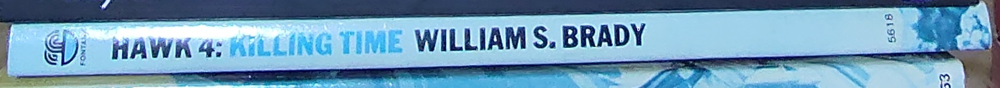 William S. Brady  HAWK 4: KILLING TIME spine of book image