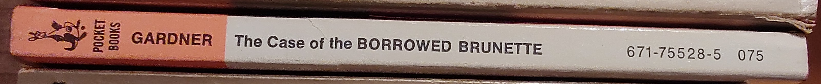 Erle Stanley Gardner  THE CASE OF THE BORROWED BRUNETTE spine of book image