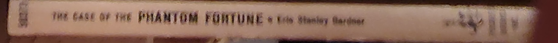 Erle Stanley Gardner  THE CASE OF THE PHANTOM FORTUNE spine of book image