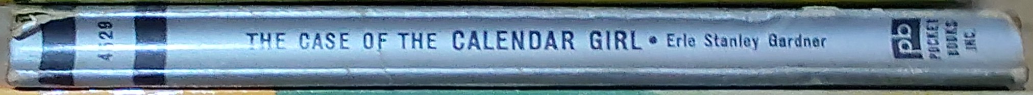 Erle Stanley Gardner  THE CASE OF THE CALENDAR GIRL spine of book image