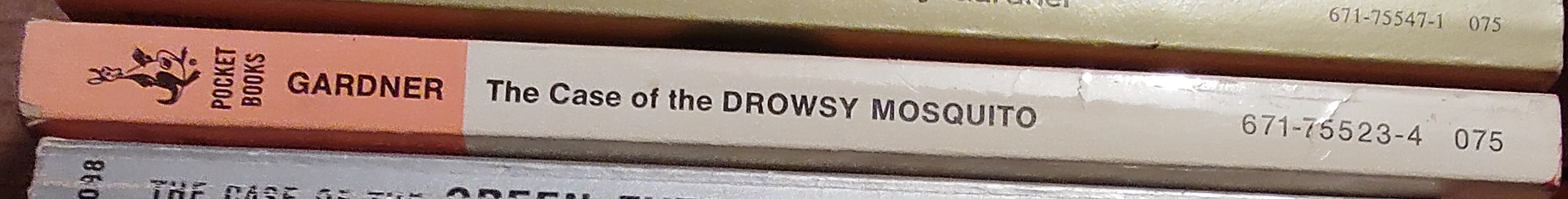 Erle Stanley Gardner  THE CASE OF THE DROWSY MOSQUITO spine of book image