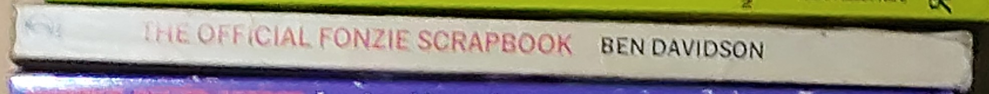 Ben Davidson  THE OFFICIAL FONZIE SCRAPBOOK spine of book image