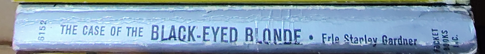 Erle Stanley Gardner  THE CASE OF THE BLACK-EYED BLONDE spine of book image