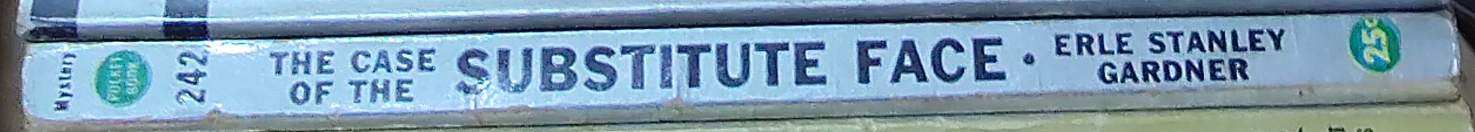 Erle Stanley Gardner  THE CASE OF THE SUBSTITUTE FACE spine of book image