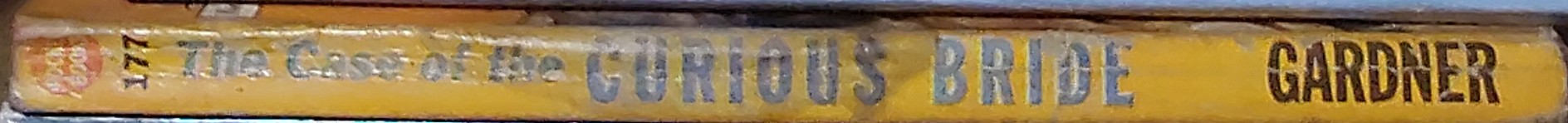 Erle Stanley Gardner  THE CASE OF THE CURIOUS BRIDE spine of book image