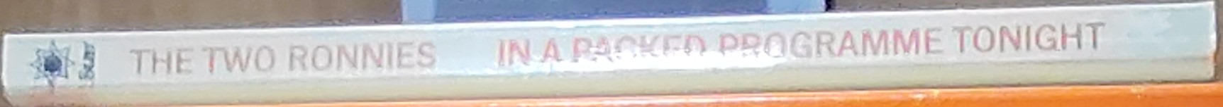 The Two Ronnies  IN A PACKED PROGRAMME TONIGHT spine of book image