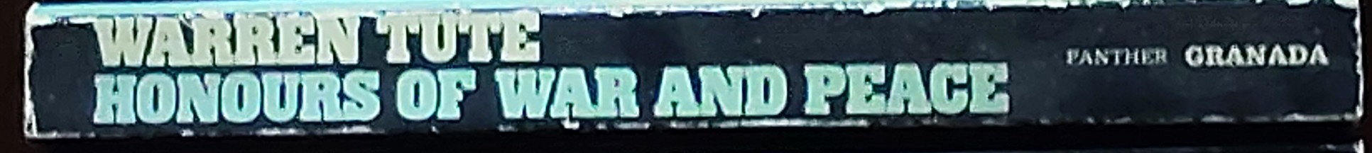 Warren Tute  HONOURS OF WAR AND PEACE spine of book image