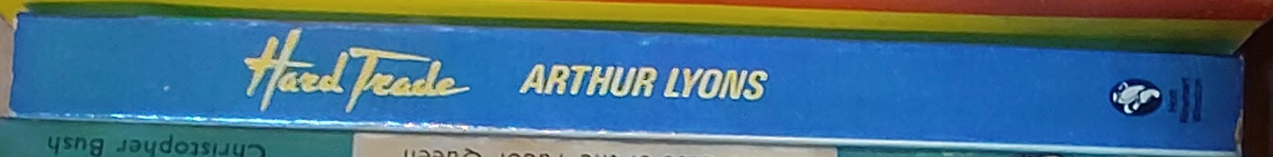 Arthur Lyons  HARD TRADE spine of book image