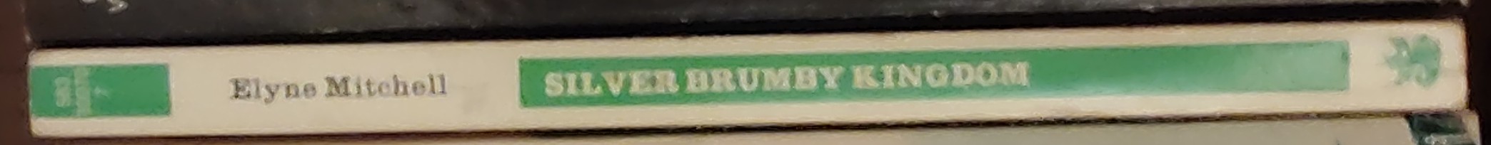 Elyne Mitchell  SILVER BRUMBY KINGDOM spine of book image