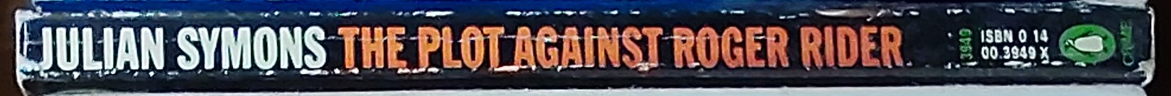 Julian Symons  THE PLOT AGAINST ROGER RIDER spine of book image