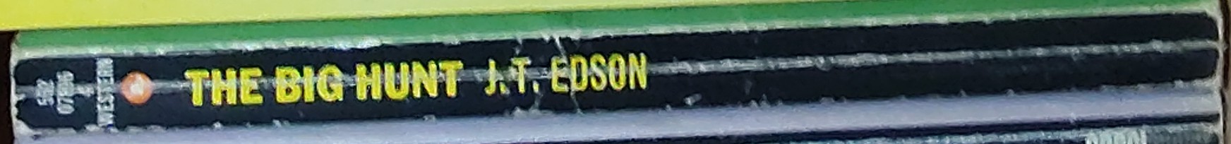 J.T. Edson  THE BIG HUNT spine of book image