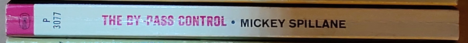Mickey Spillane  THE BY-PASS CONTROL spine of book image