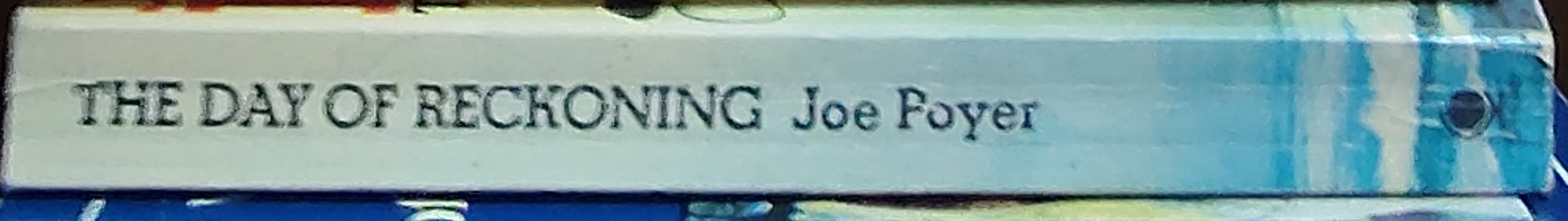 Joe Poyer  THE DAY OF RECKONING spine of book image