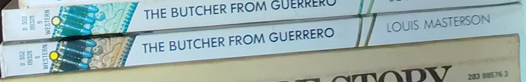 Louis Masterson  THE BUTCHER FROM GUERRERO spine of book image