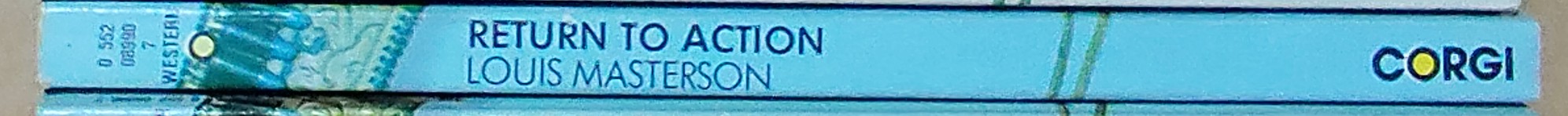Louis Masterson  RETURN TO ACTION spine of book image