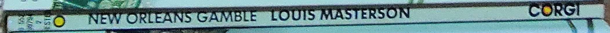 Louis Masterson  NEW ORLEANS GAMBLE spine of book image