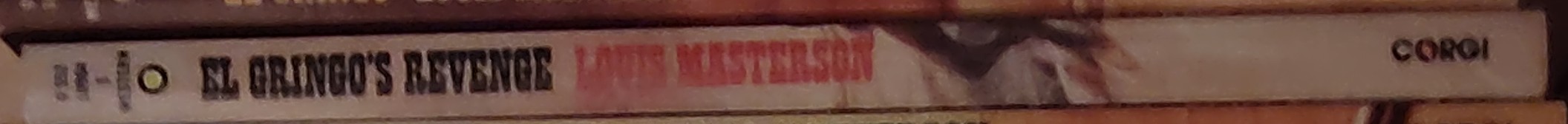 Louis Masterson  EL GRINGO'S REVENGE spine of book image