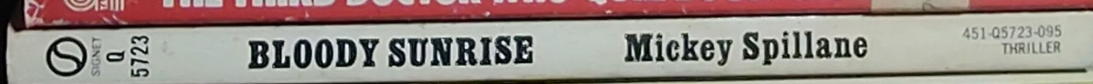 Mickey Spillane  BLOODY SUNRISE spine of book image