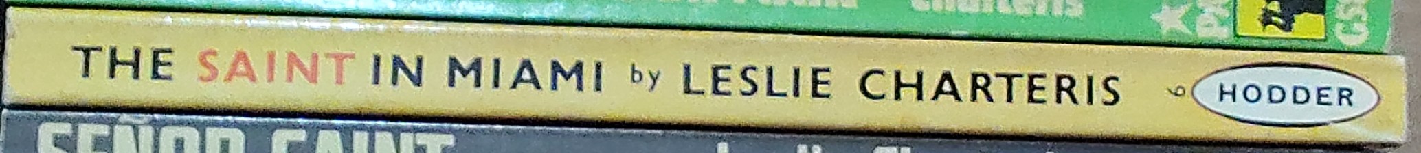 Leslie Charteris  THE SAINT IN MIAMI spine of book image
