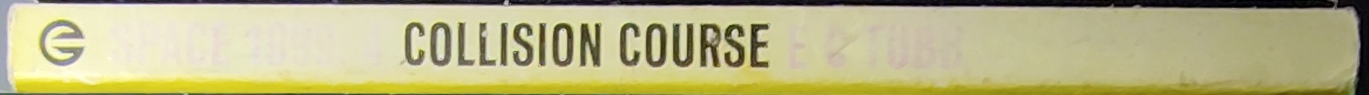 E.C. Tubb  SPACE 1999: COLLISION COURSE (TV tie-in) spine of book image