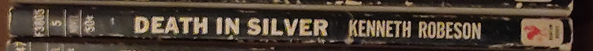 Kenneth Robeson  DOC SAVAGE: DEATH IN SILVER spine of book image