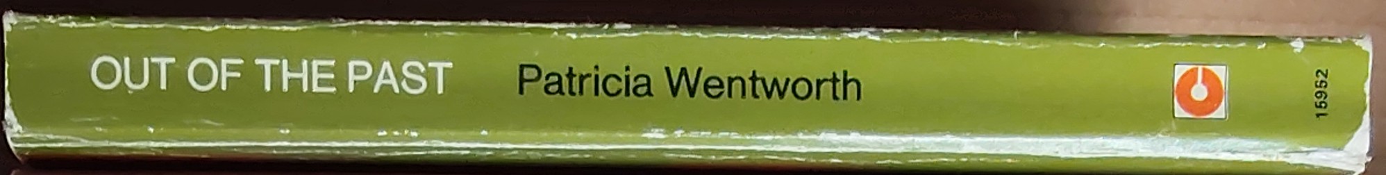 Patricia Wentworth  OUT OF THE PAST spine of book image