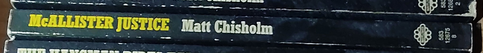 Matt Chisholm  McALLISTER JUSTICE spine of book image