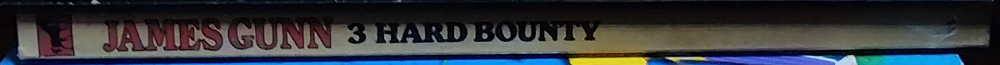 John Delaney  JAMES GUNN 3: HARD BOUNTY spine of book image