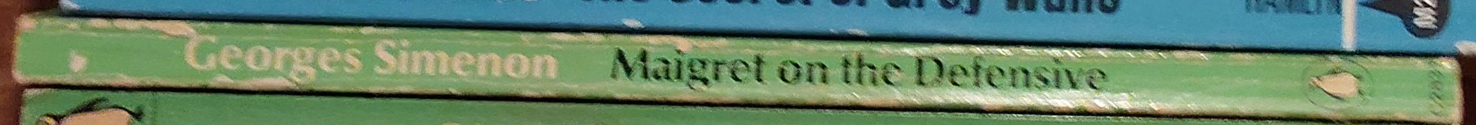 Georges Simenon  MAIGRET ON THE DEFENSIVE spine of book image