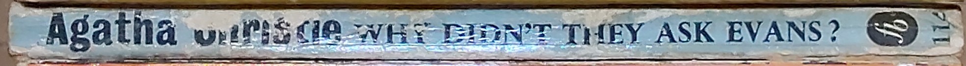 Agatha Christie  WHY DIDN'T THEY ASK EVANS? spine of book image