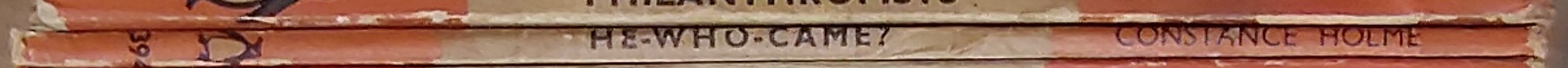Constance Holme  HE-WHO-CAME? spine of book image