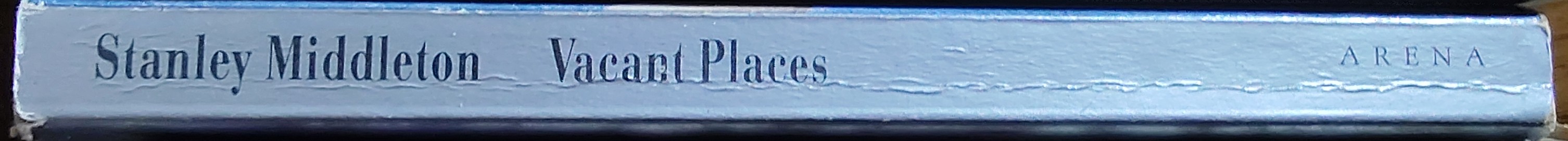 Stanley Middleton  VACANT PLACES spine of book image