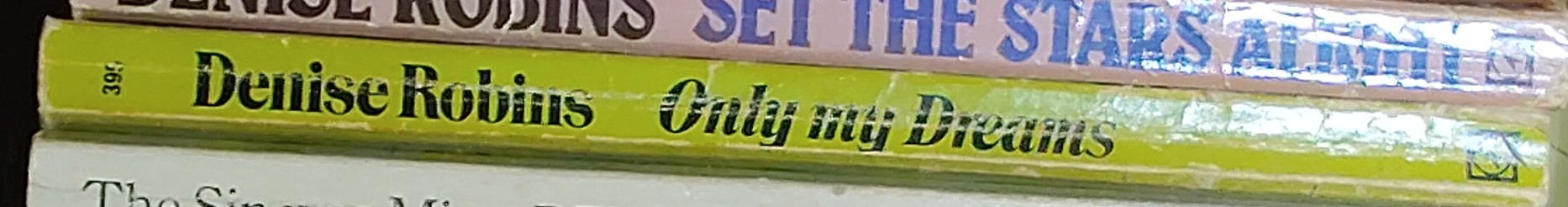 Denise Robins  ONLY MY DREAMS spine of book image