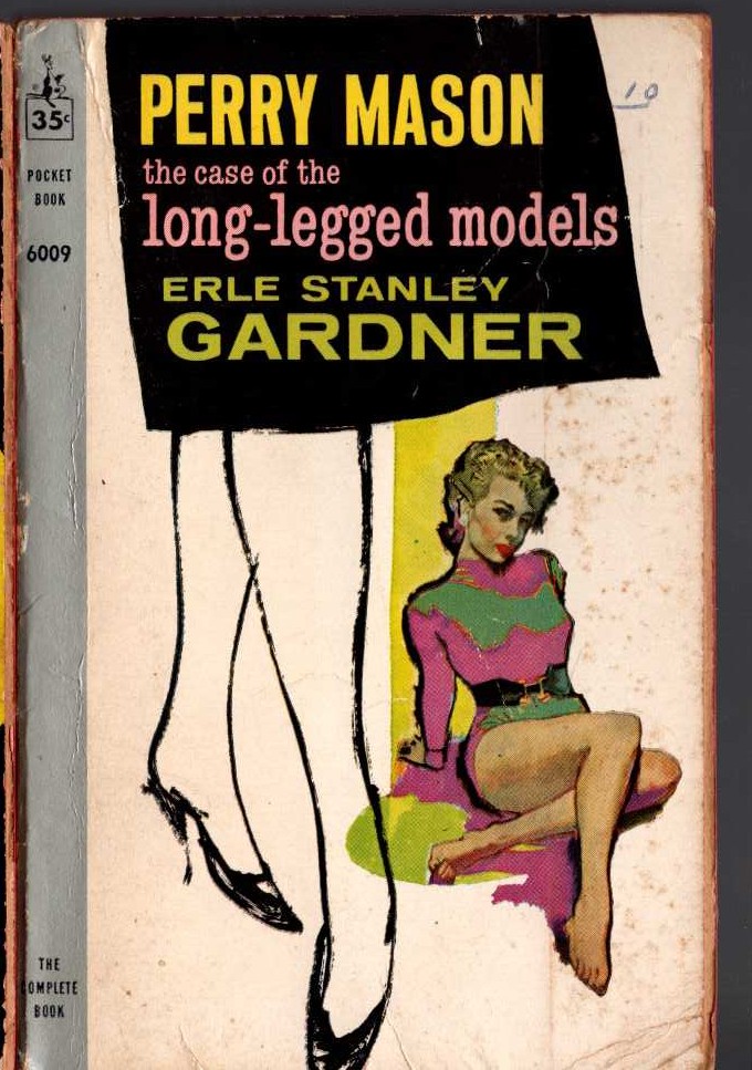 Erle Stanley Gardner THE CASE OF THE LONG-LEGGED MODELS book cover scans